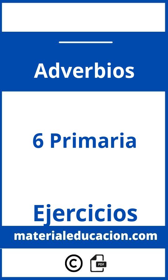 Ejercicios Adverbios 6O Primaria Pdf