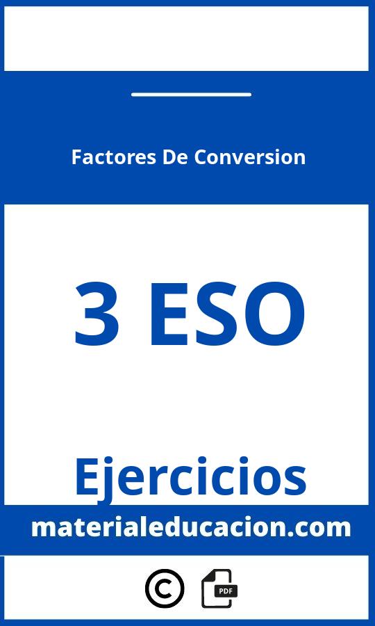 Ejercicios De Factores De Conversion 3 Eso Pdf