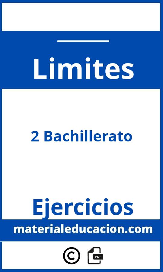 Ejercicios De Limites Resueltos 2 Bachillerato Pdf