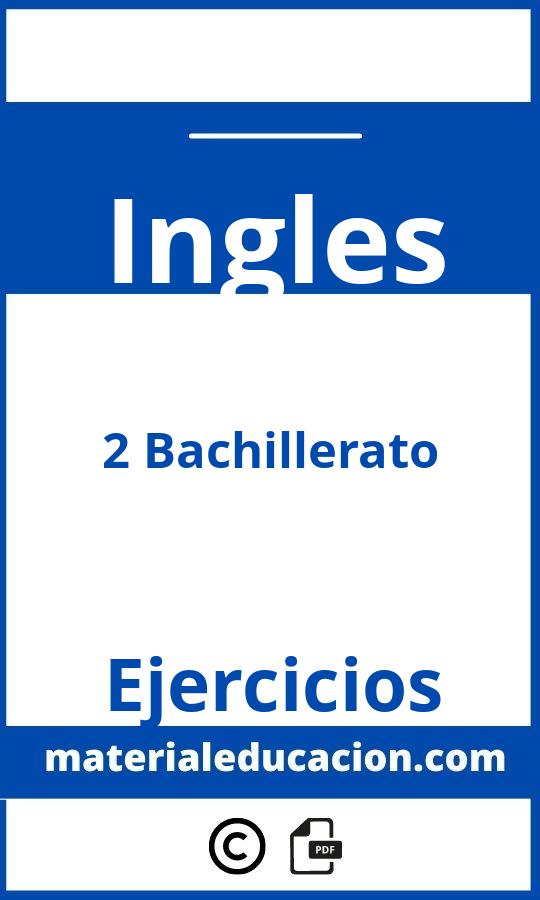 Ejercicios Ingles 2 Bachillerato Pdf