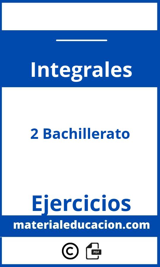 Ejercicios Integrales 2O Bachillerato Pdf