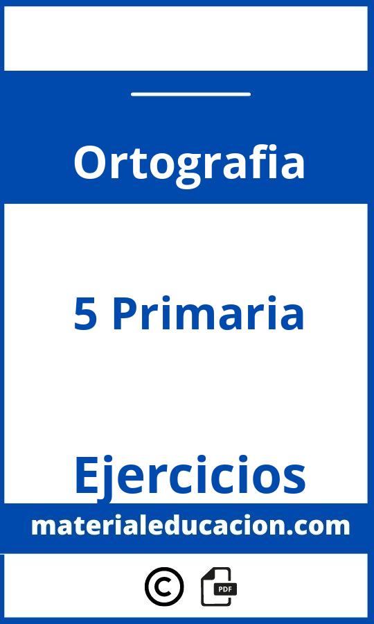 Ejercicios Ortografia 5 Primaria Pdf