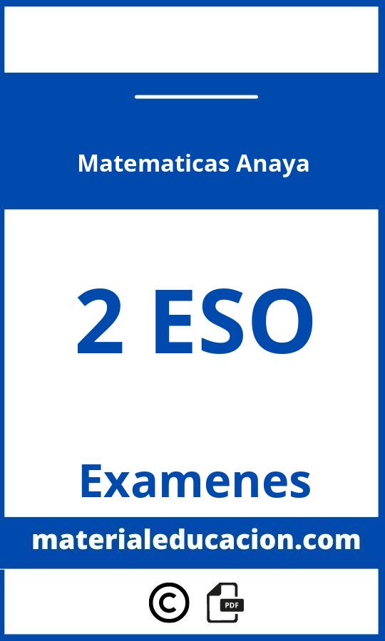 Examenes Matematicas 2 Eso Anaya Pdf