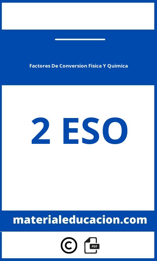 Factores De Conversion 2 Eso Fisica Y Quimica Pdf