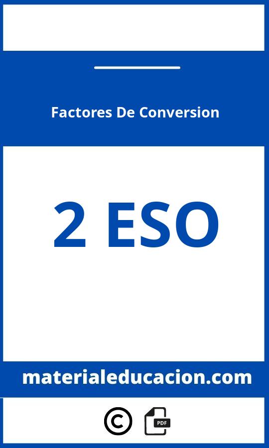 Factores De Conversion 2 Eso Pdf