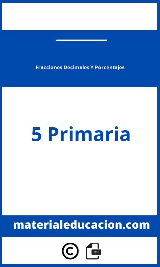 Fracciones Decimales Y Porcentajes 5 Primaria Pdf