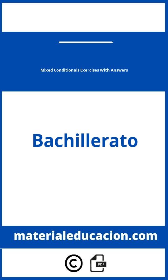 Mixed Conditionals Exercises Pdf Bachillerato With Answers