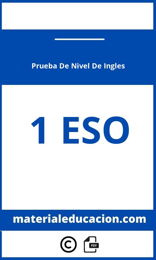 Prueba De Nivel De Ingles 1 Eso Pdf