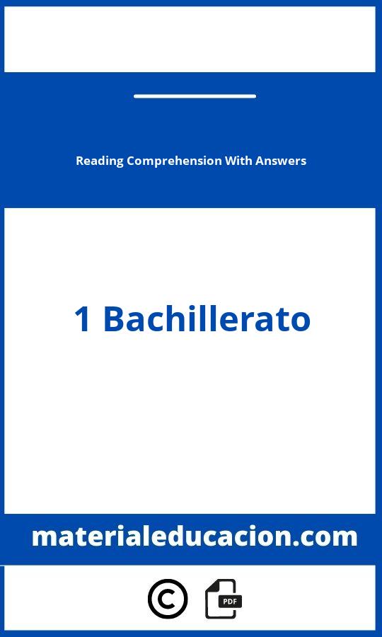 Reading Comprehension 1 Bachillerato Pdf With Answers