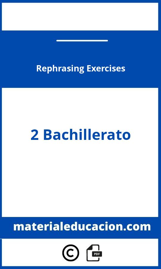 Rephrasing Exercises 2 Bachillerato Pdf