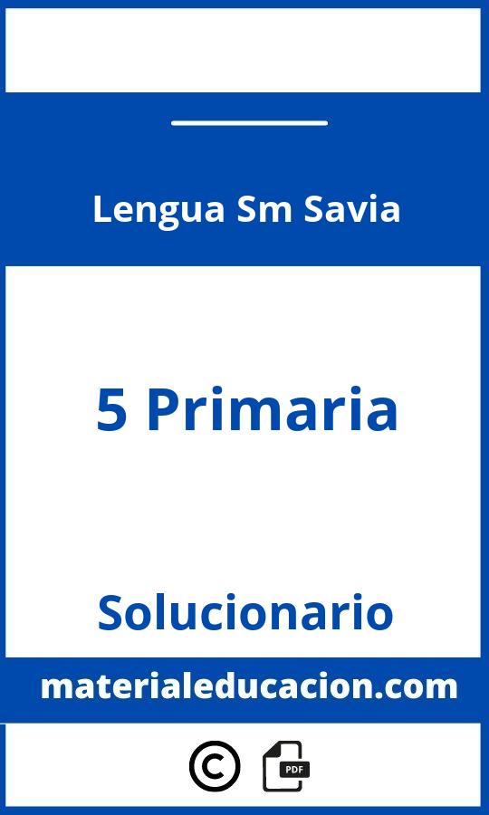 Solucionario Lengua 5 Primaria Sm Savia Pdf