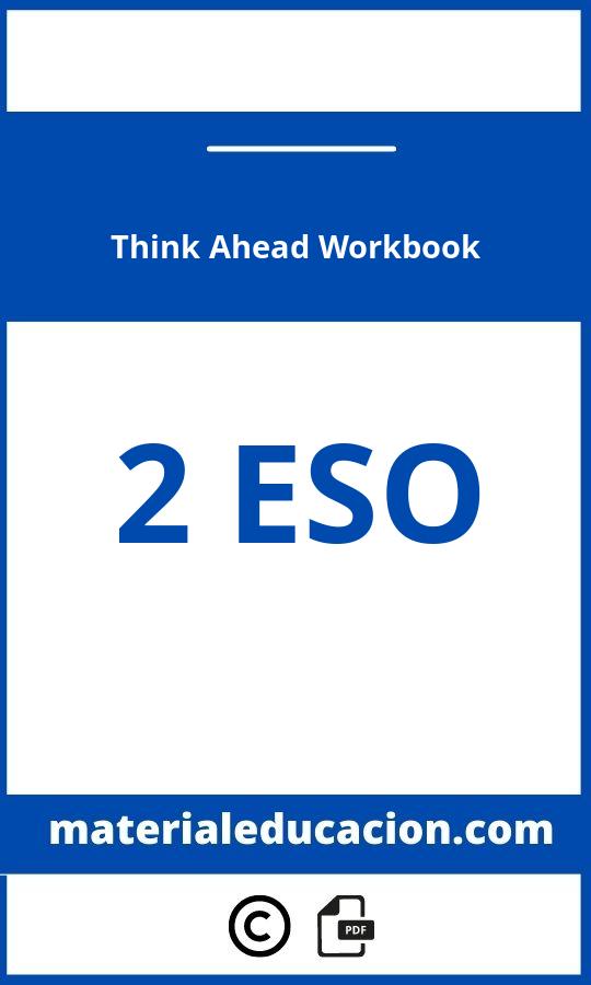 Think Ahead 2 Eso Workbook Pdf